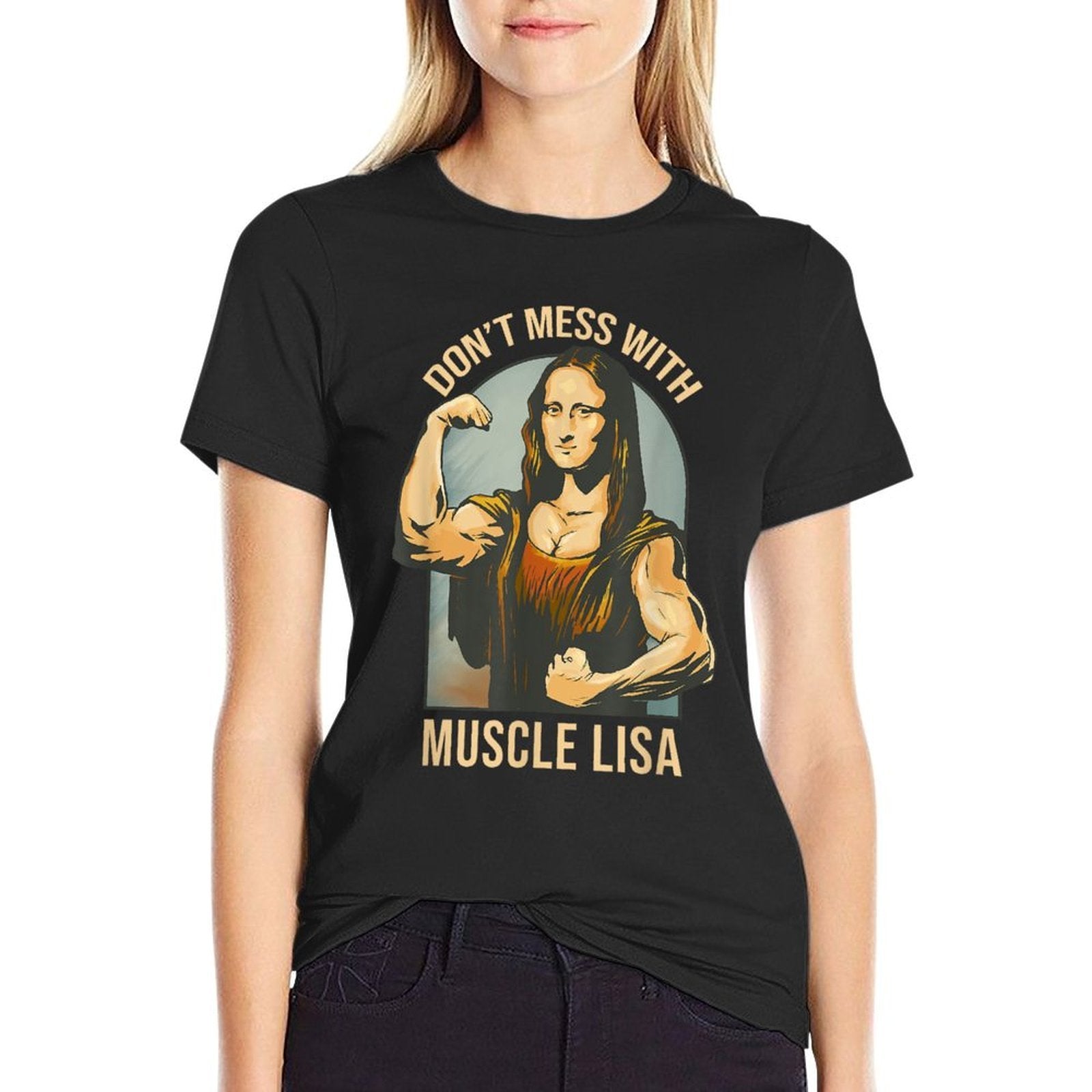 Dont Mess With Muscle Lisa - Mona Lisa Meme Fitness Gym  Lightweight T-Shirt