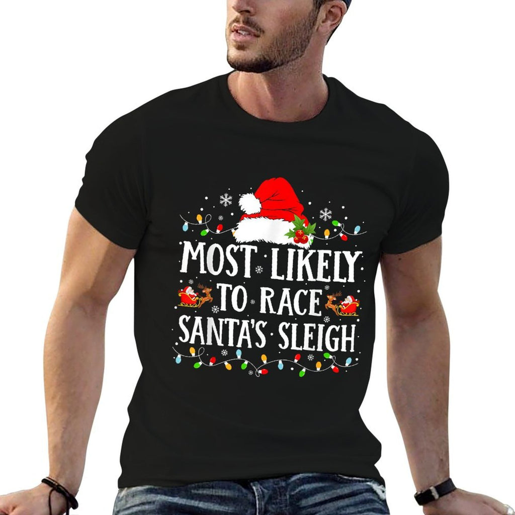 Most Likely To Race Santas Sleigh Christmas Family Matching  Soft T-Shirt