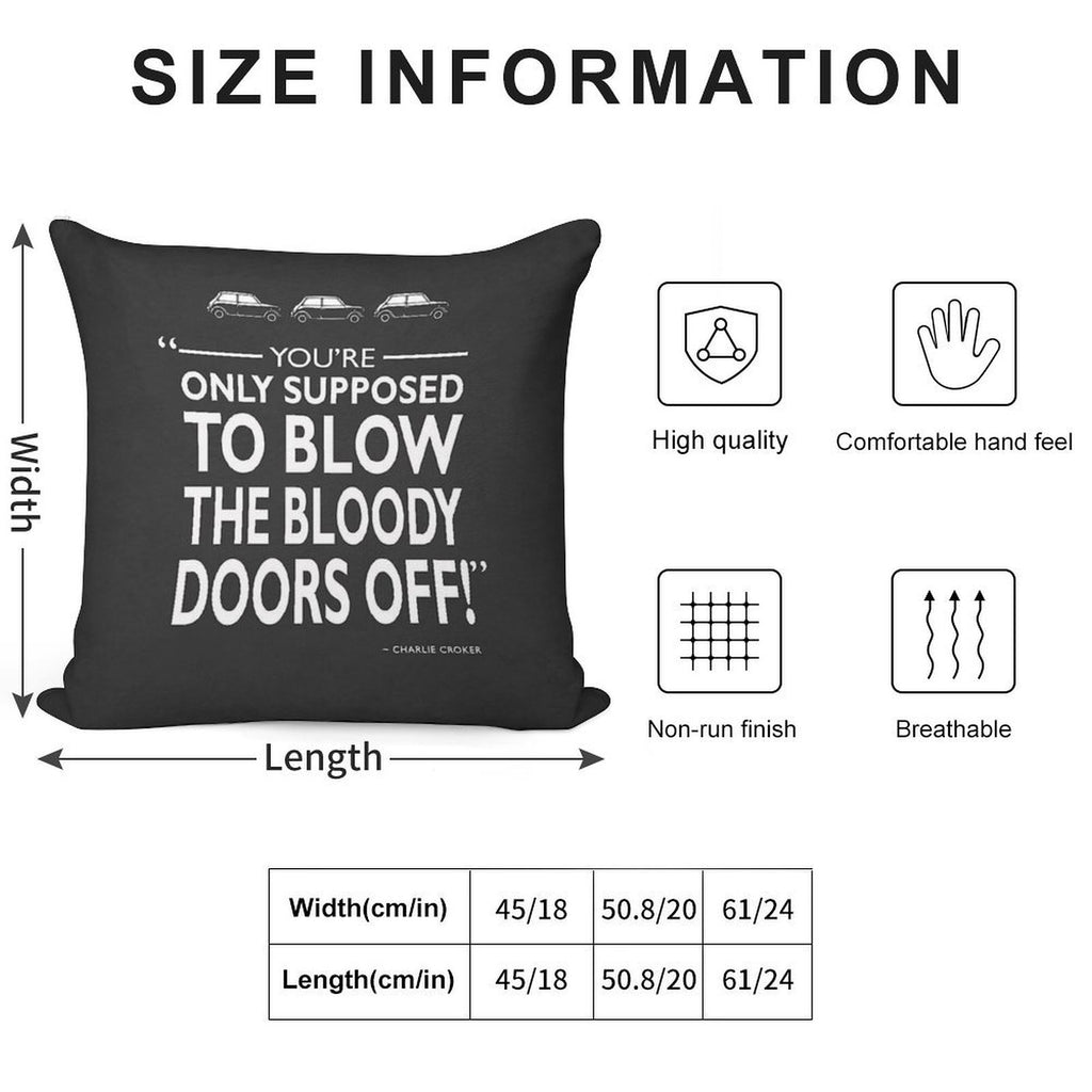 Blow The Bloody Doors Off Soft Fade-Resistant Throw Pillow