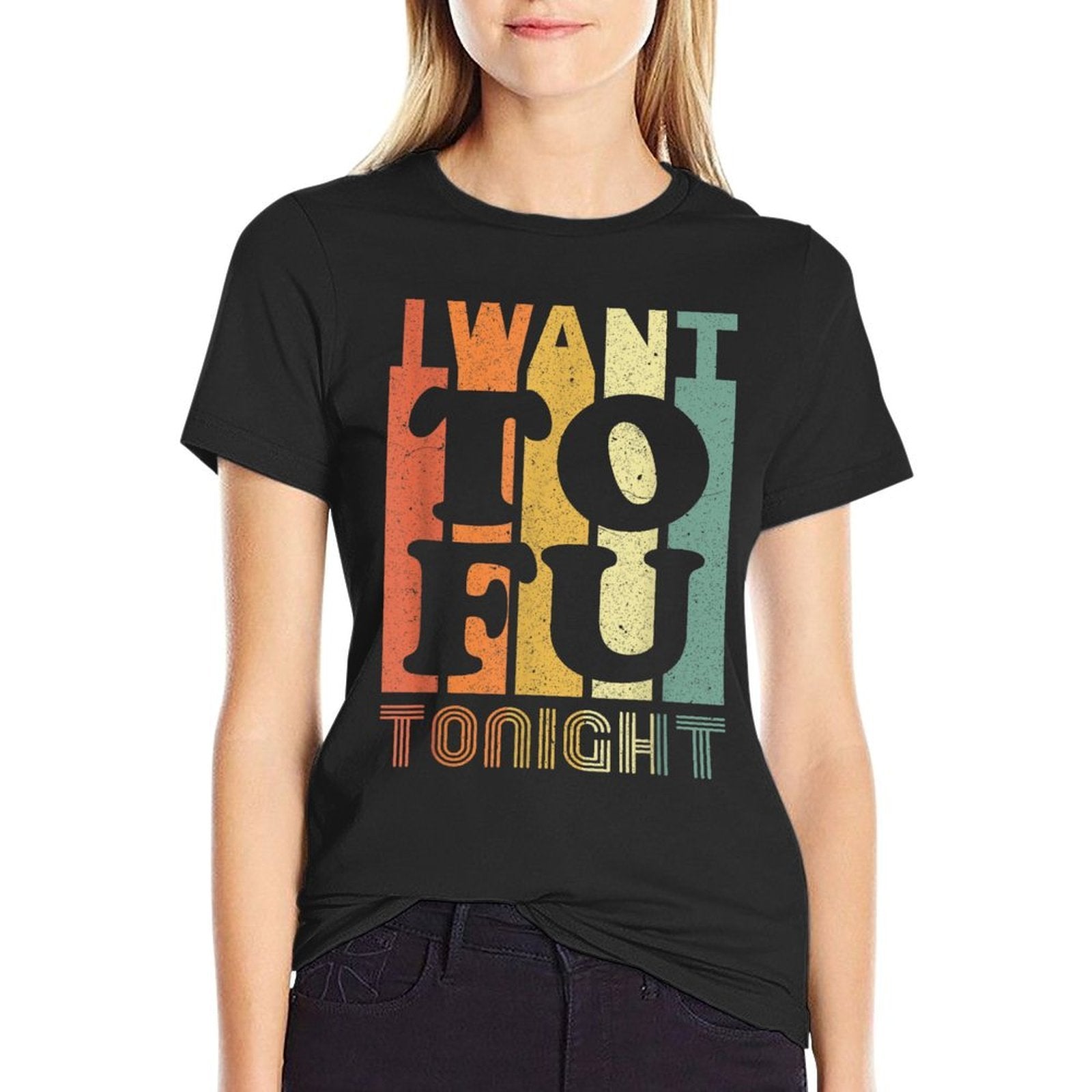 I Want Tofu Tonight Retro Funny Vegan Vegetarian  Slim-fit Cut T-Shirt