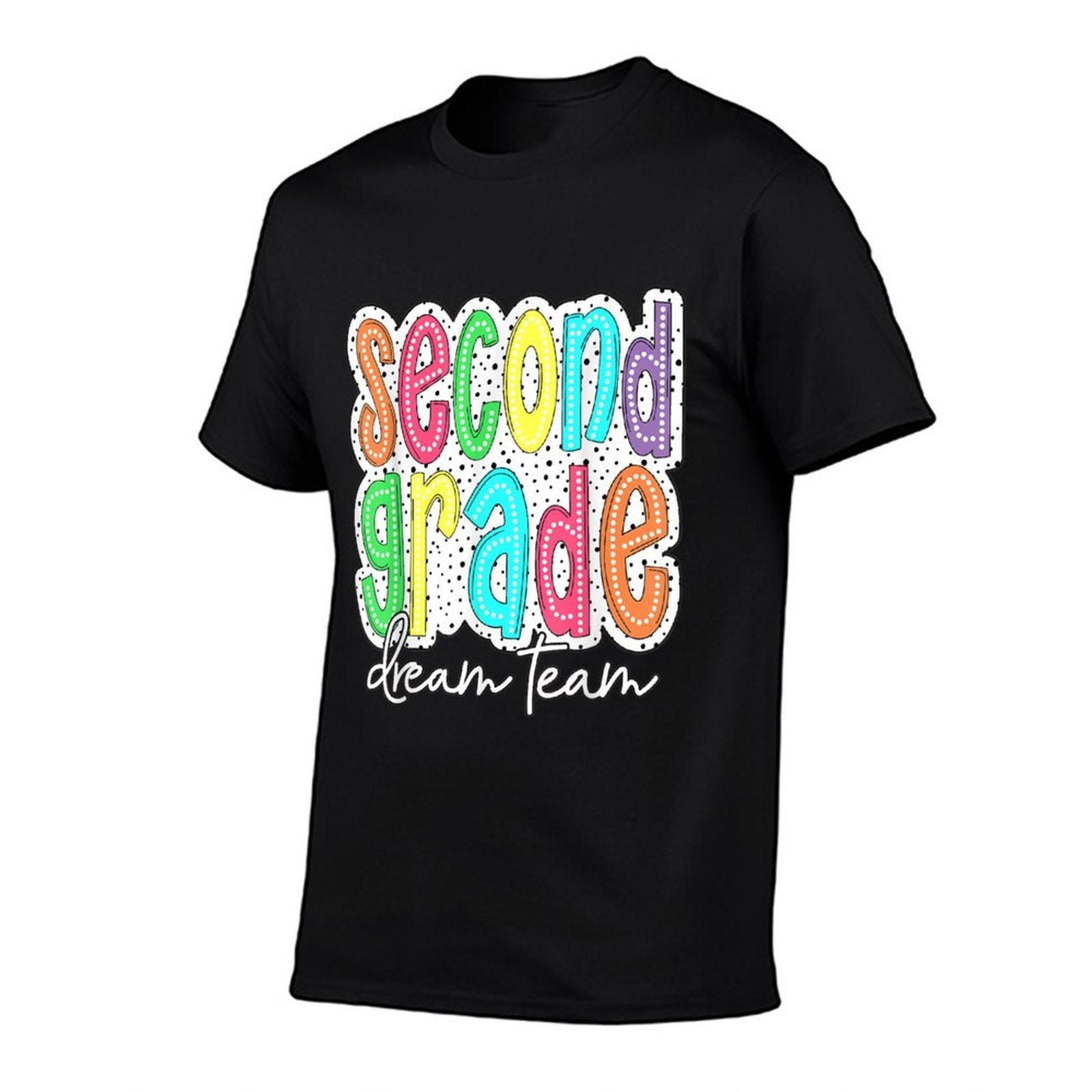 Second Grade Dream Team 2nd Grade Teacher Kid Back to School  Affordable Price T-Shirt