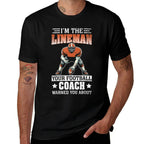 Im The Lineman Your Football Coach Warned You About  Vintage-inspired T-Shirt