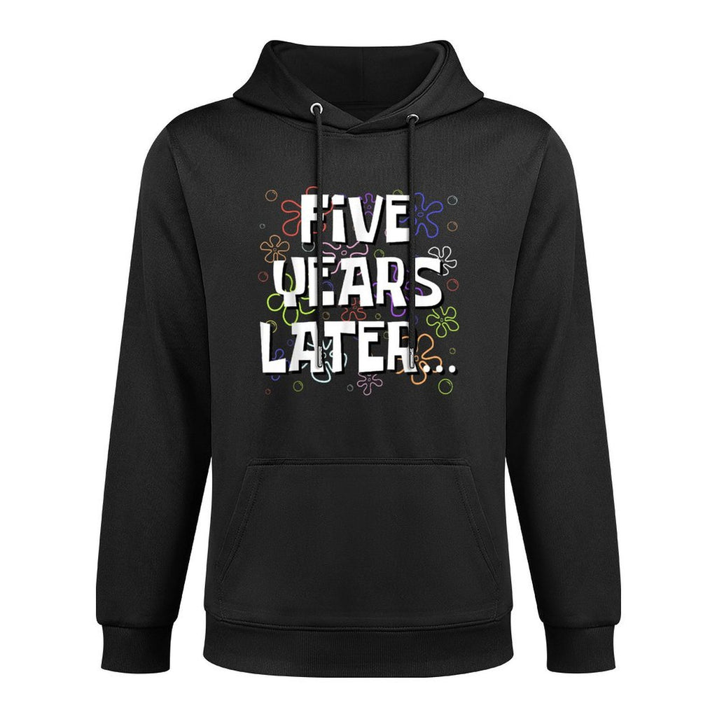 Five Years Later Funny Meme 5 Year Old 5th Birthday Cotton-Polyester Blend Hoodie