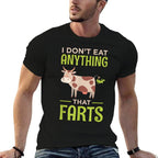 I Dont Eat Anything That Farts Vegan Vegetarian Cows  Trendy Pattern T-Shirt