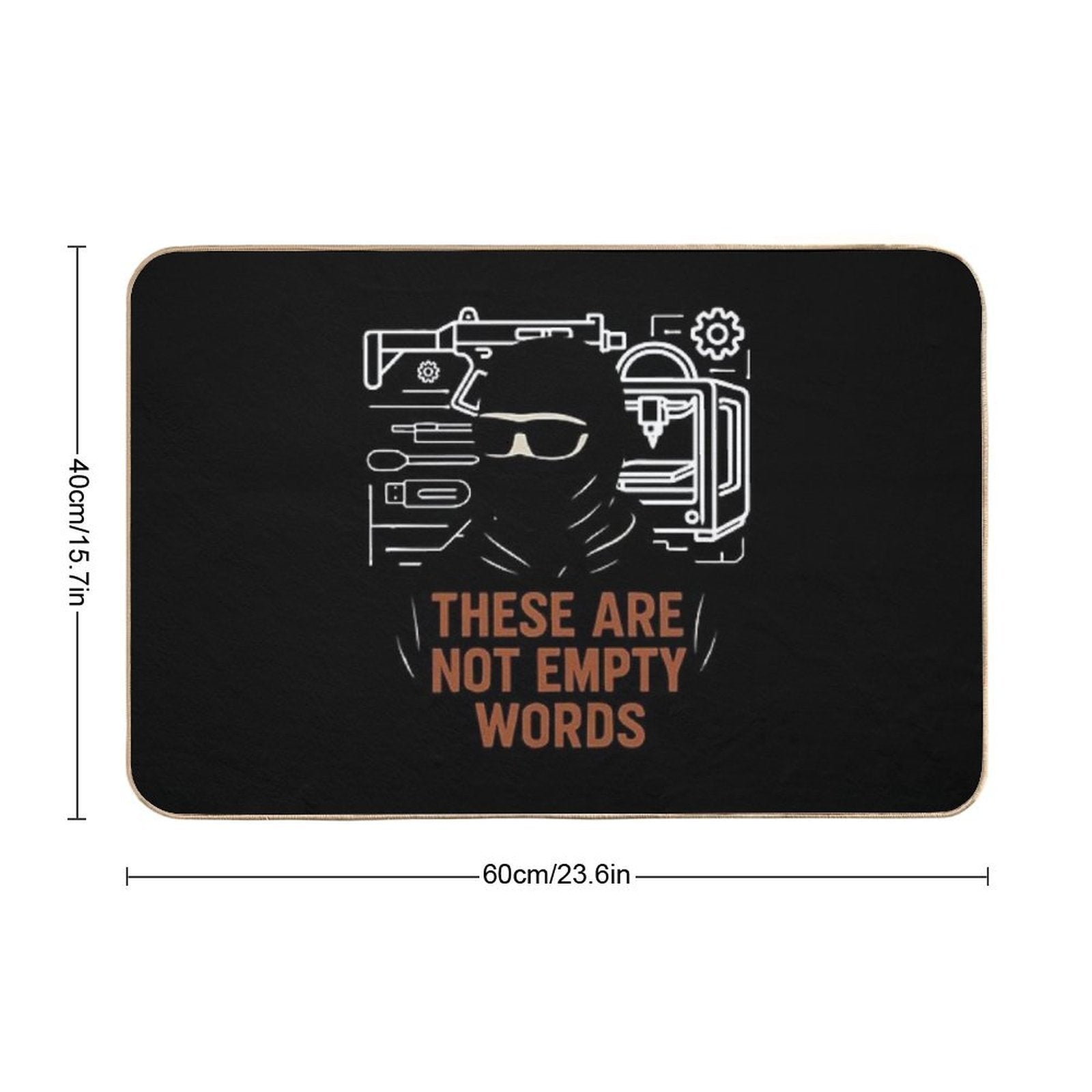 These Are Not Empty Words JStark  Dirt-Trapping Bath Mat