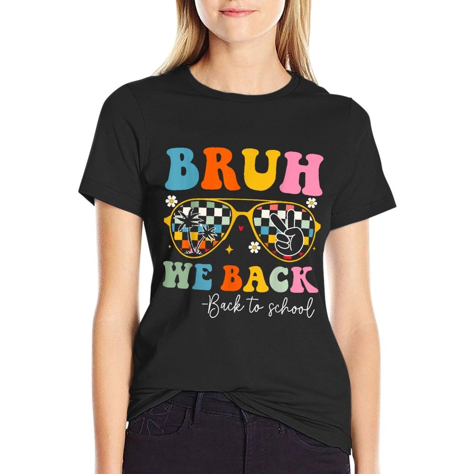 Bruh We Back Happy Back to School Groovy Teachers Student  Summer-ready Fabric T-Shirt