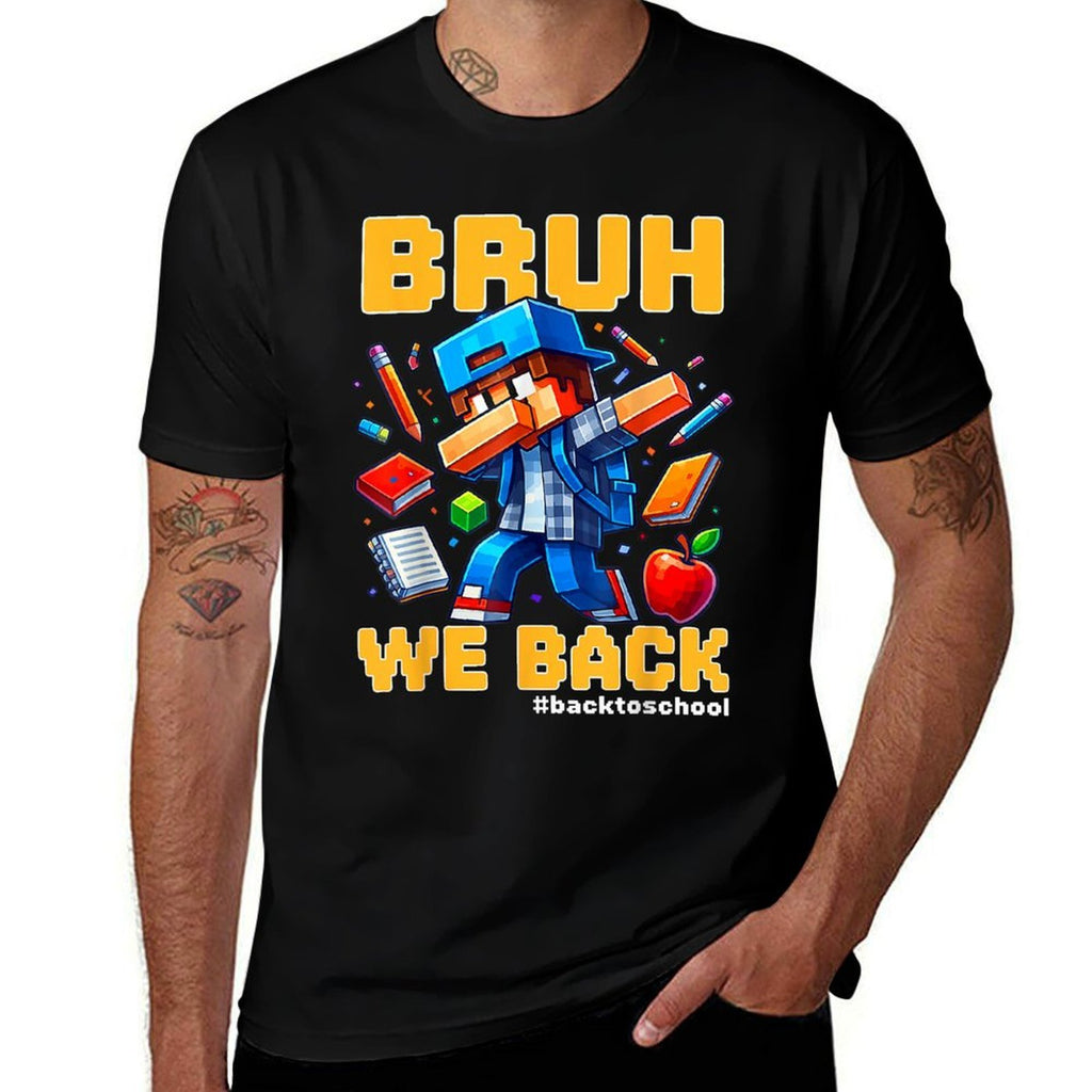 Bruh We Back Funny Video Game Back To School Boys Kids Gamer  Durable T-Shirt