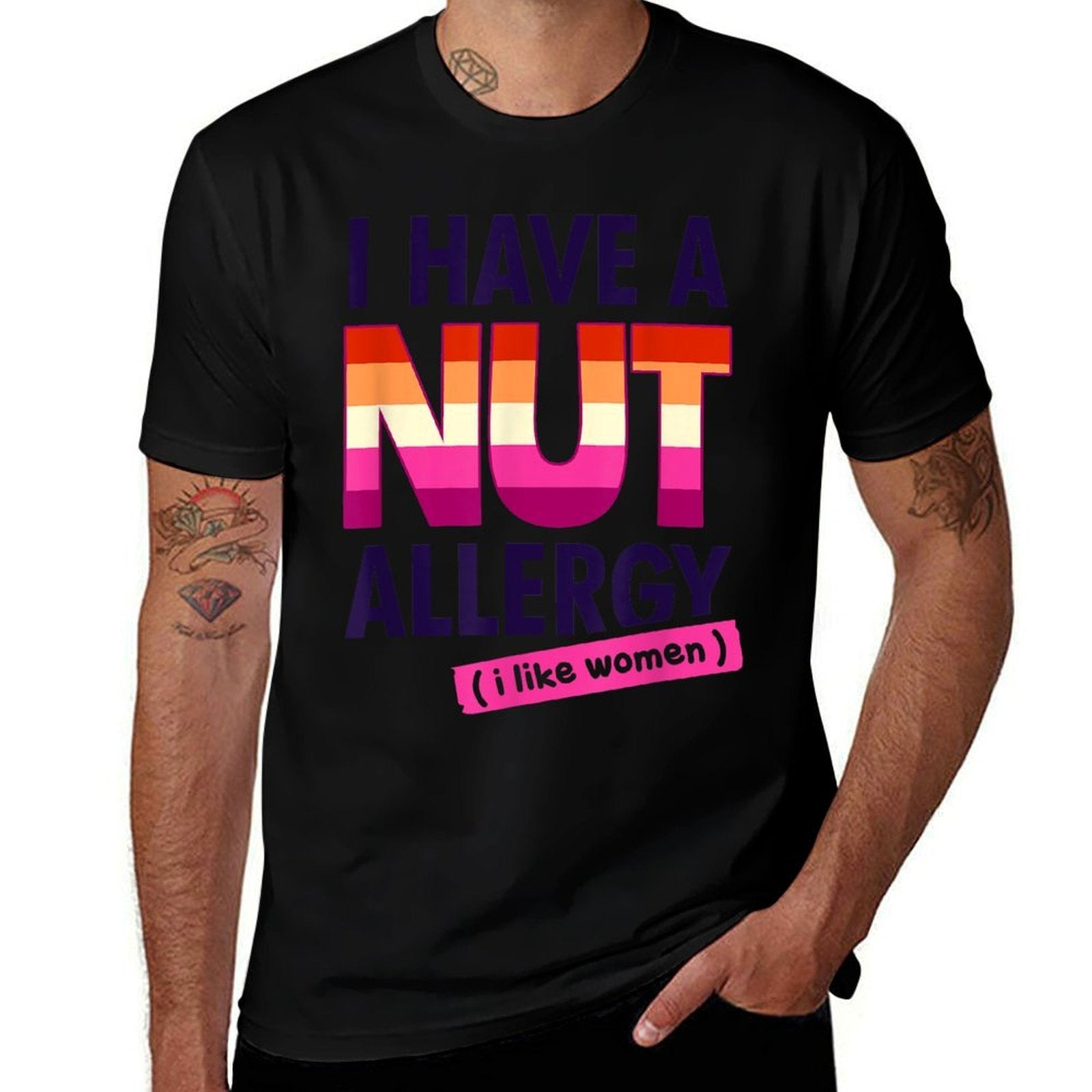 Womens Funny Lesbian I Have A Nut Allergy Lesbian Comfortable T-Shirt