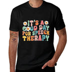 Its A Good-Day For Speech Therapy SLP Speech Pathology  Heathered Texture T-Shirt