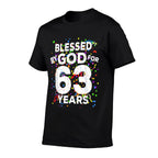 Blessed By God For 63 Years Happy 63rd Birthday  Soft T-Shirt
