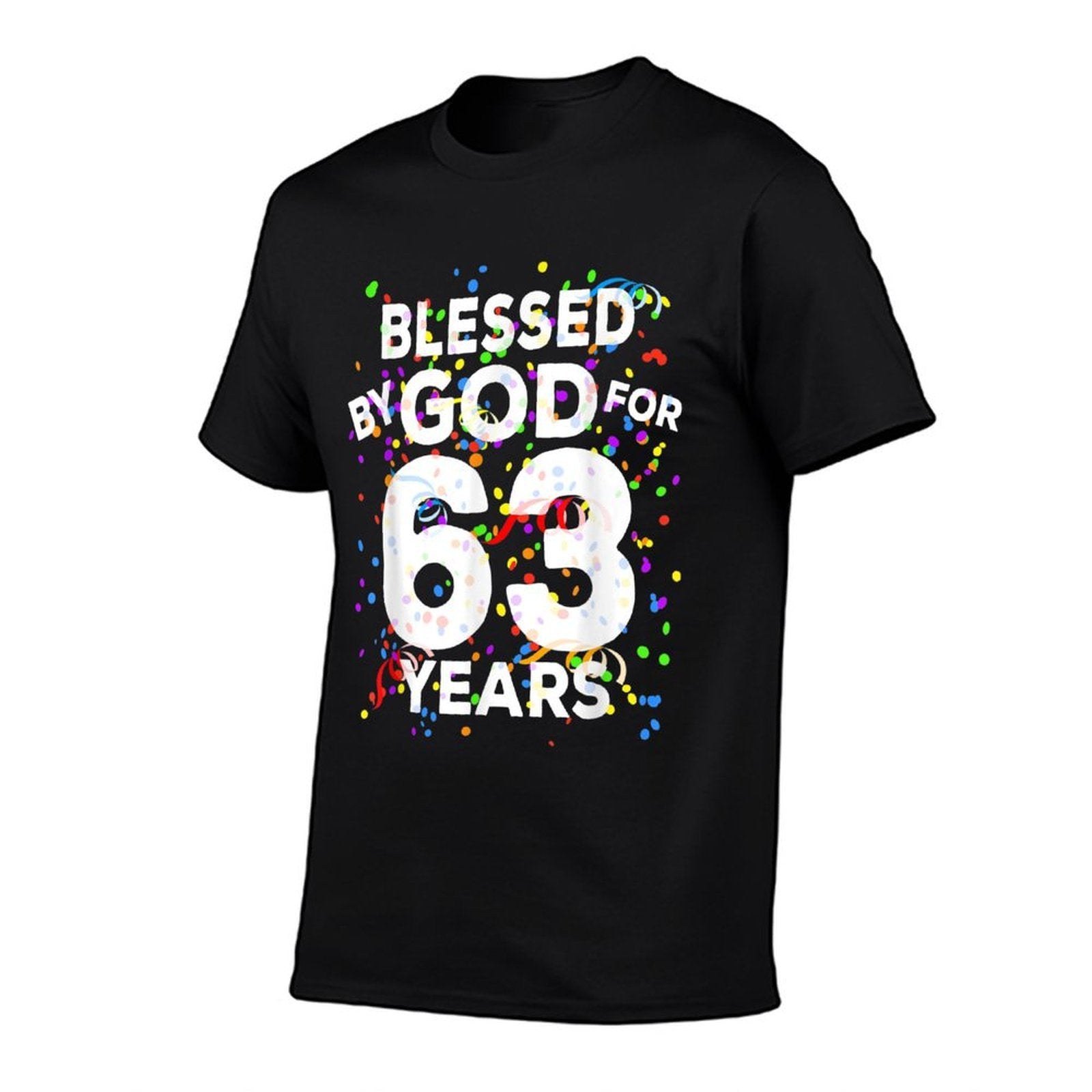 Blessed By God For 63 Years Happy 63rd Birthday  Soft T-Shirt