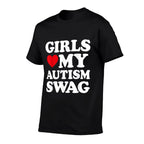 Girls Love My Autism Swag Funny Girls Heart Autism Awareness  Graphic-printed T-Shirt