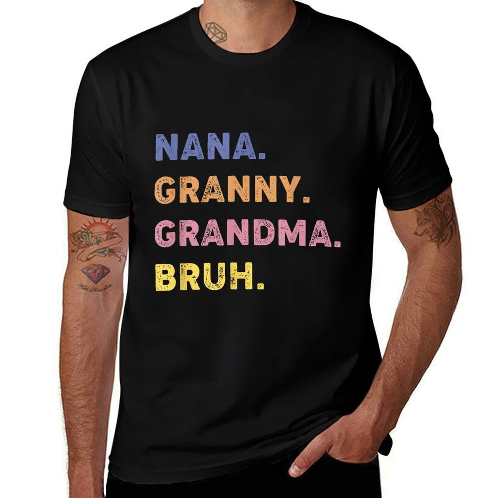 Funny Nana Granny Grandma Bruh Comfortable T-Shirt