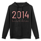 2014 Birthdays for Girls Born in 2014 Limited Edition Layering Staple Hoodie