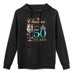 Cheers To 50 Years, 50 Years Old Women, 50 Birthday Cute Adjustable Hood Hoodie