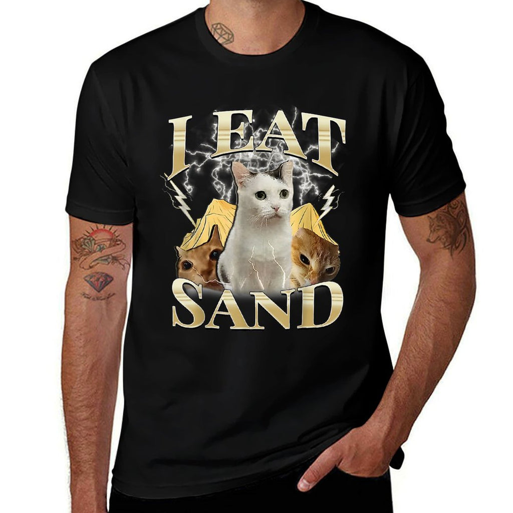 I EAT SAND Silly Cat Meme Funny Graphic for Cat Lovers for Men Women Kids  Classic T-Shirt