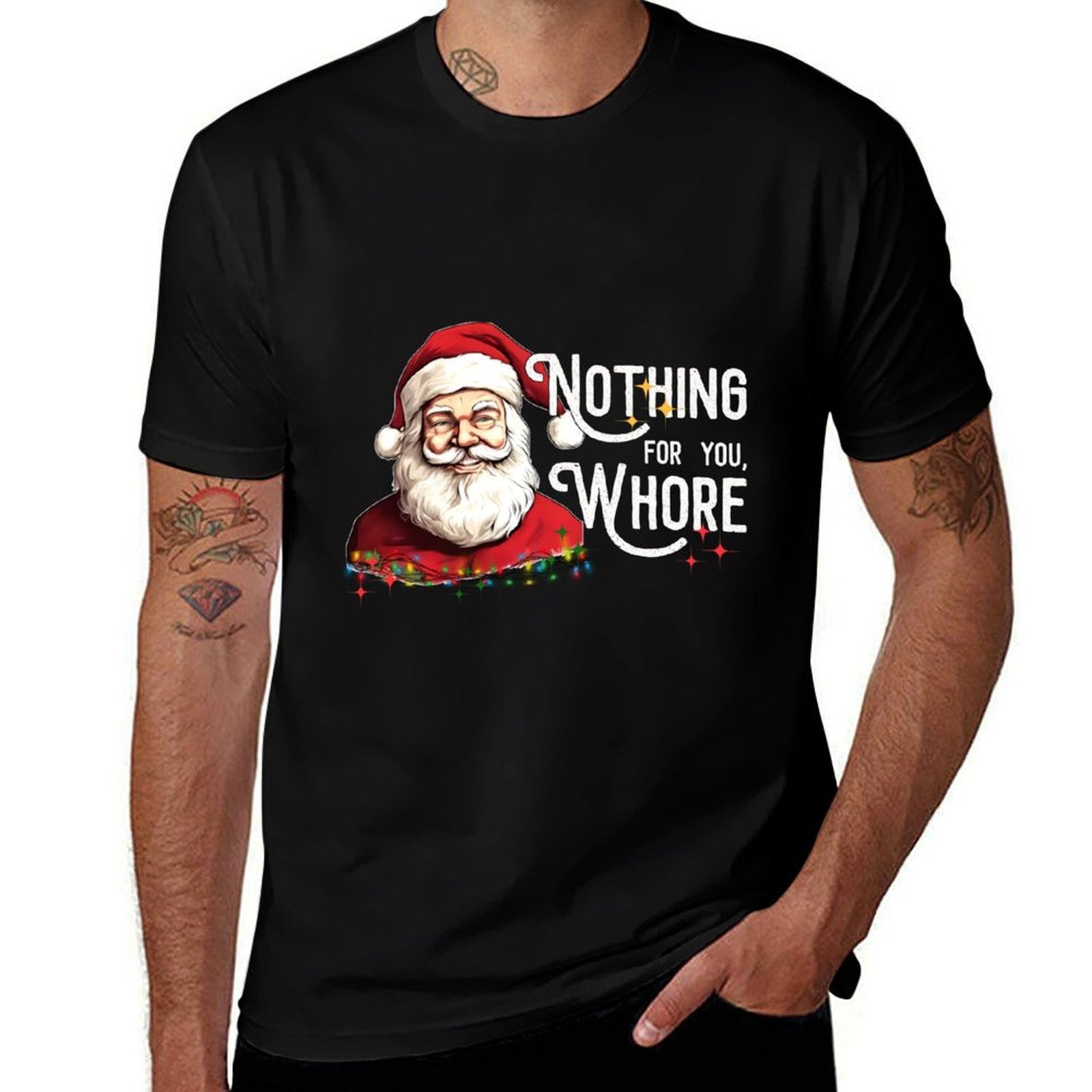 Nothing For You Whore Funny Santa Claus Christmas Vintage  Moisture-wicking T-Shirt