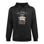 Funny Retirement Poker Gift For Retired Poker Player Adjustable Hood Hoodie