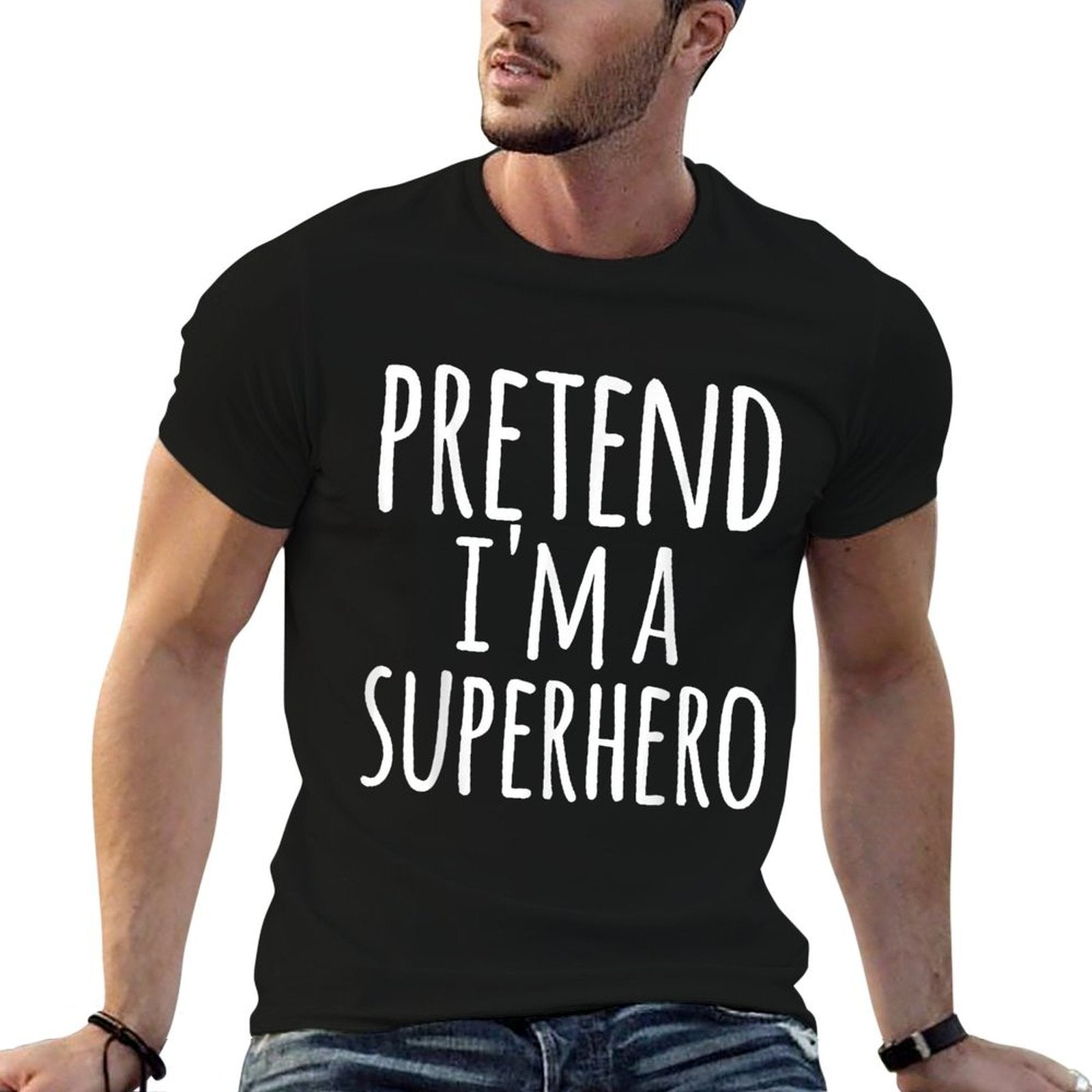 Funny Easy Lazy Halloween PRETEND IM A SUPERHERO Costume  Quick-drying T-Shirt