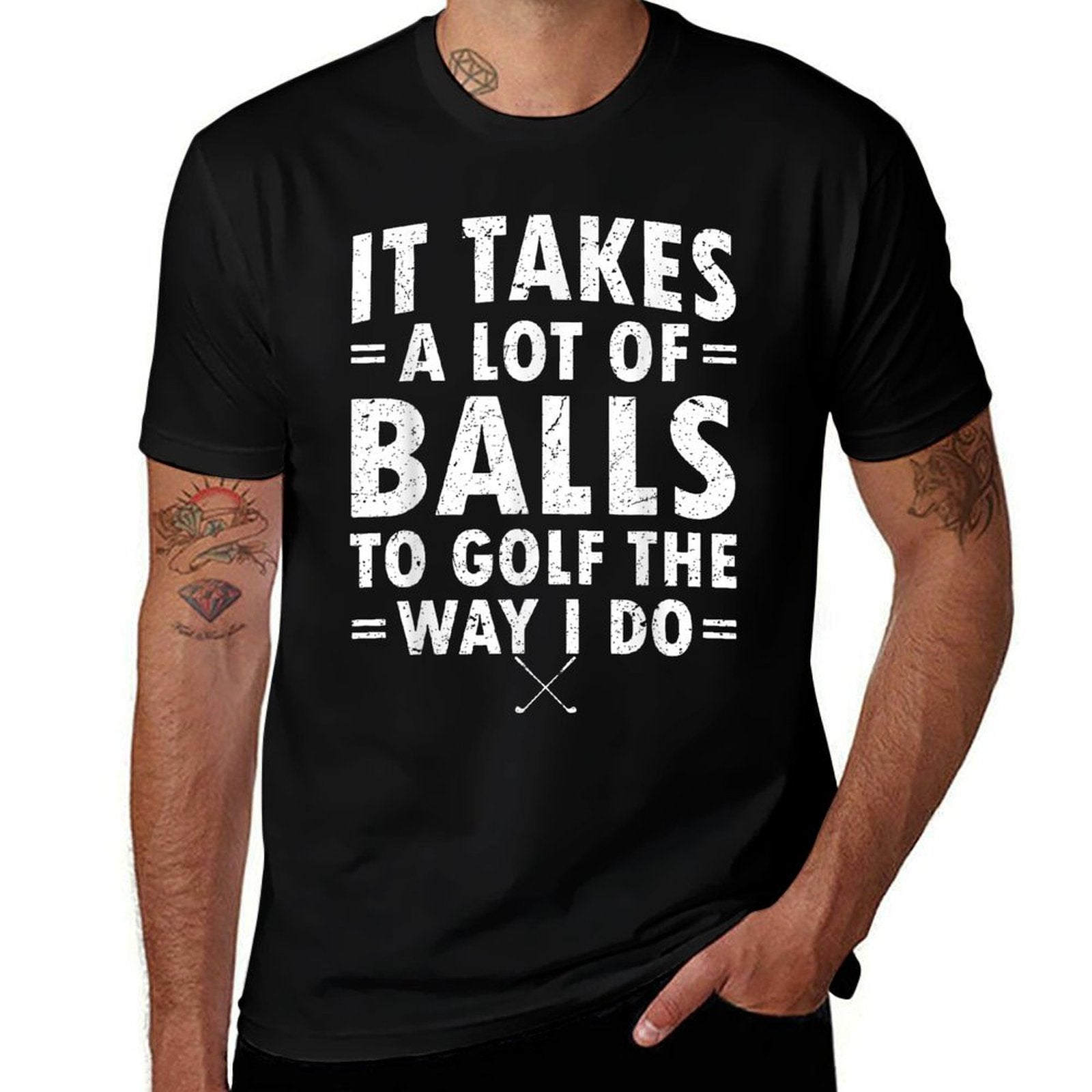 It Takes A Lot Of Balls To Golf Like I Do  Trendy Pattern T-Shirt