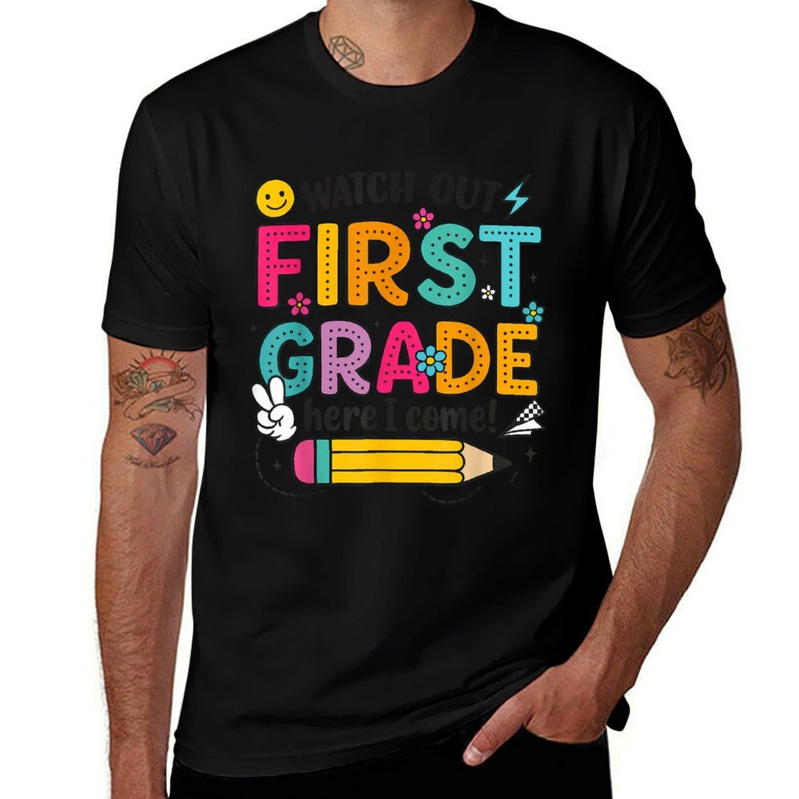 Watch Out First Grade Here I Come Back To School 1st Grade  Stretchy T-Shirt