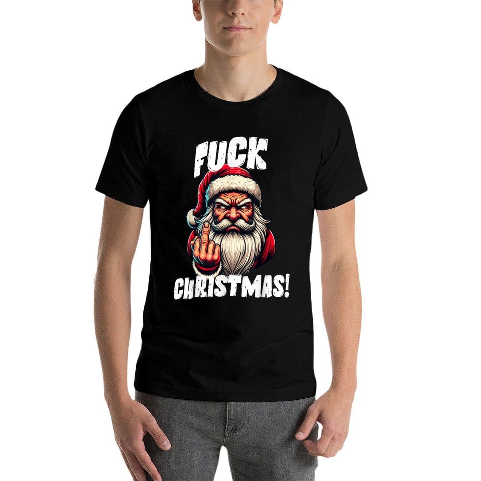 Fuck Christmas Grumpy Santa Claus  Slim-fit Cut T-Shirt