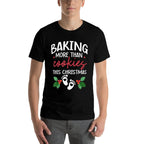 Baking More Than Cookies This Christmas Baby Announcement  Versatile T-Shirt