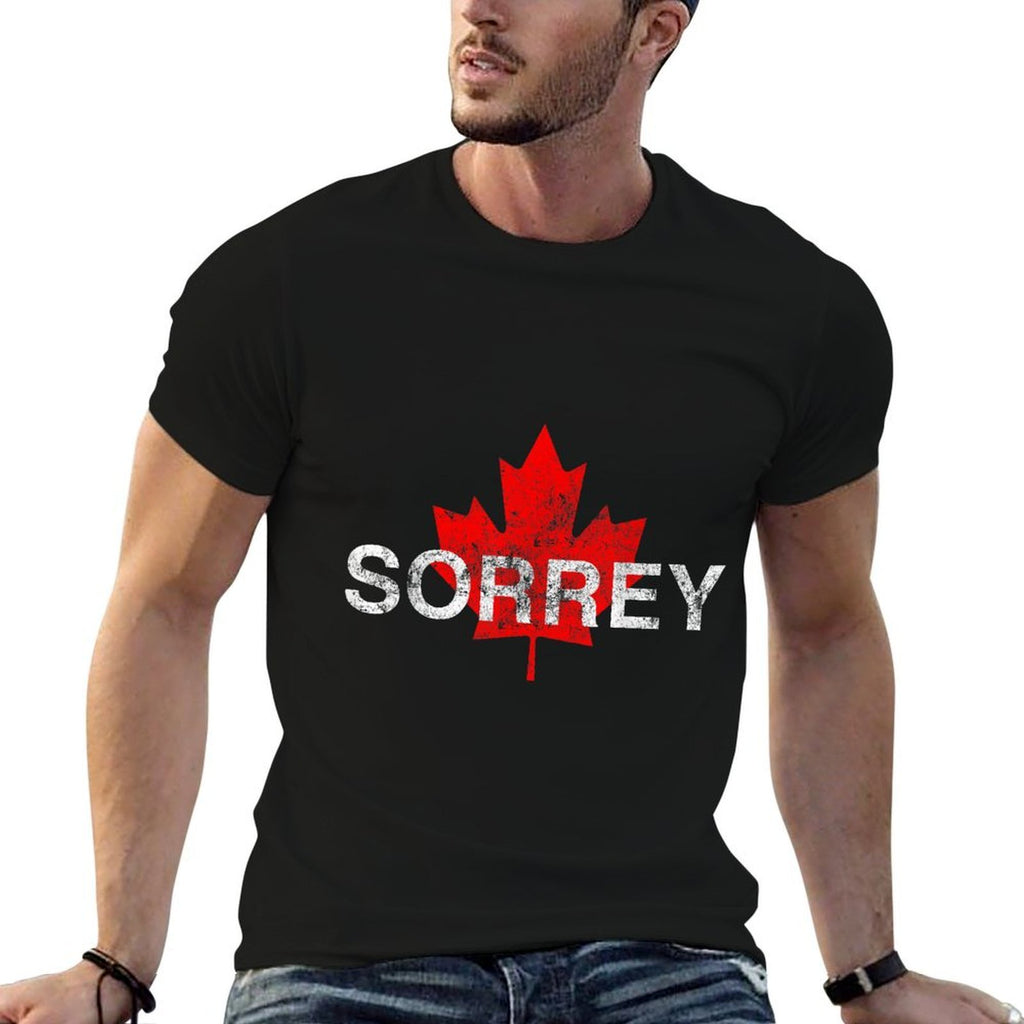 Sorrey Sorry Canadian Funny Apology With Red Maple Leaf Comfortable T-Shirt
