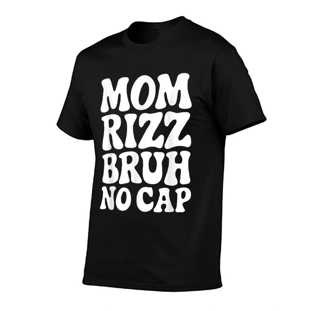Mom Rizz Bruh No Cap Funny Mothers Day  Durable T-Shirt