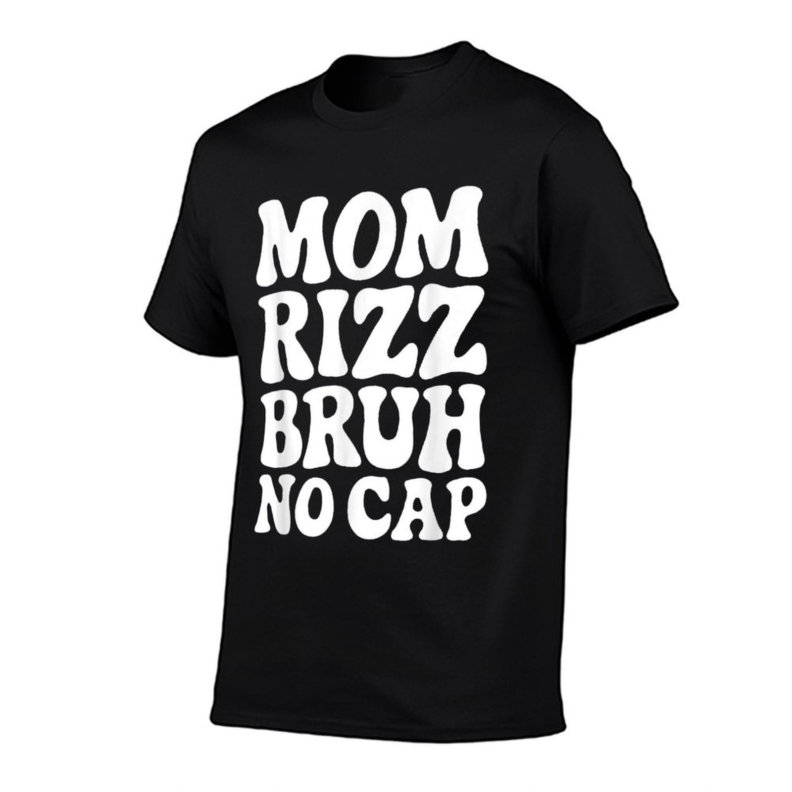 Mom Rizz Bruh No Cap Funny Mothers Day  Durable T-Shirt