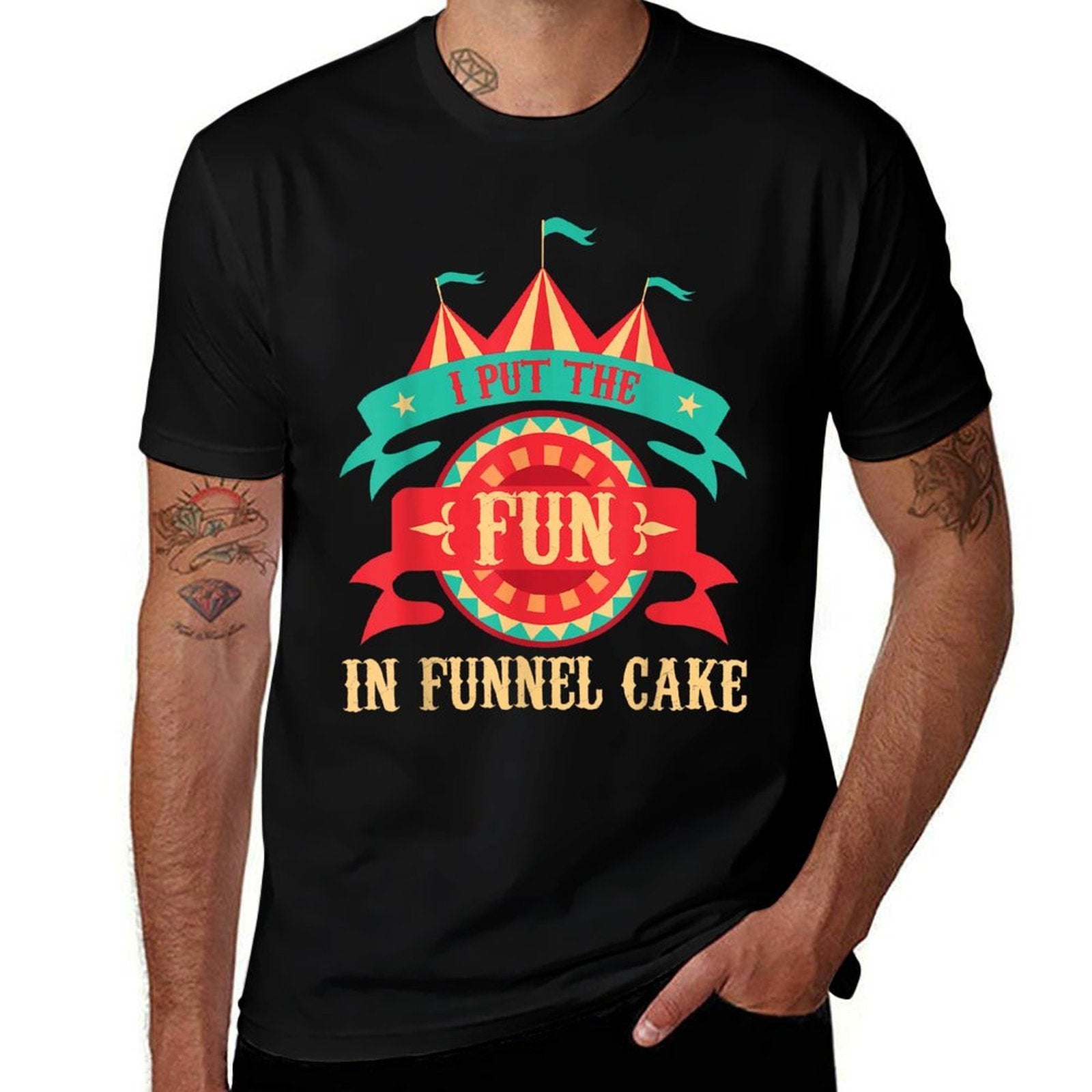 I Put The Fun In Funnel Cake - Circus Birthday Party Costume  Odor-resistant T-Shirt