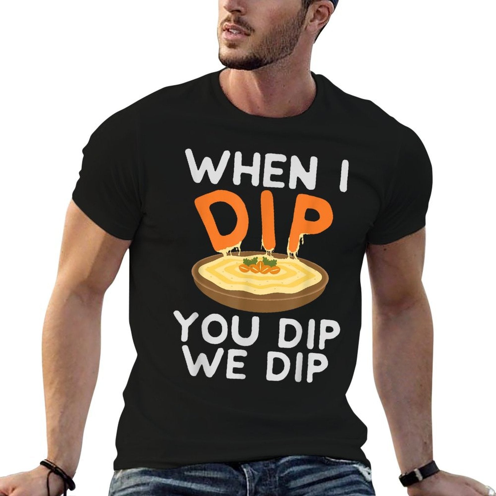 Funny Hummus - When I Dip You Dip We Dip  Slim-fit Cut T-Shirt