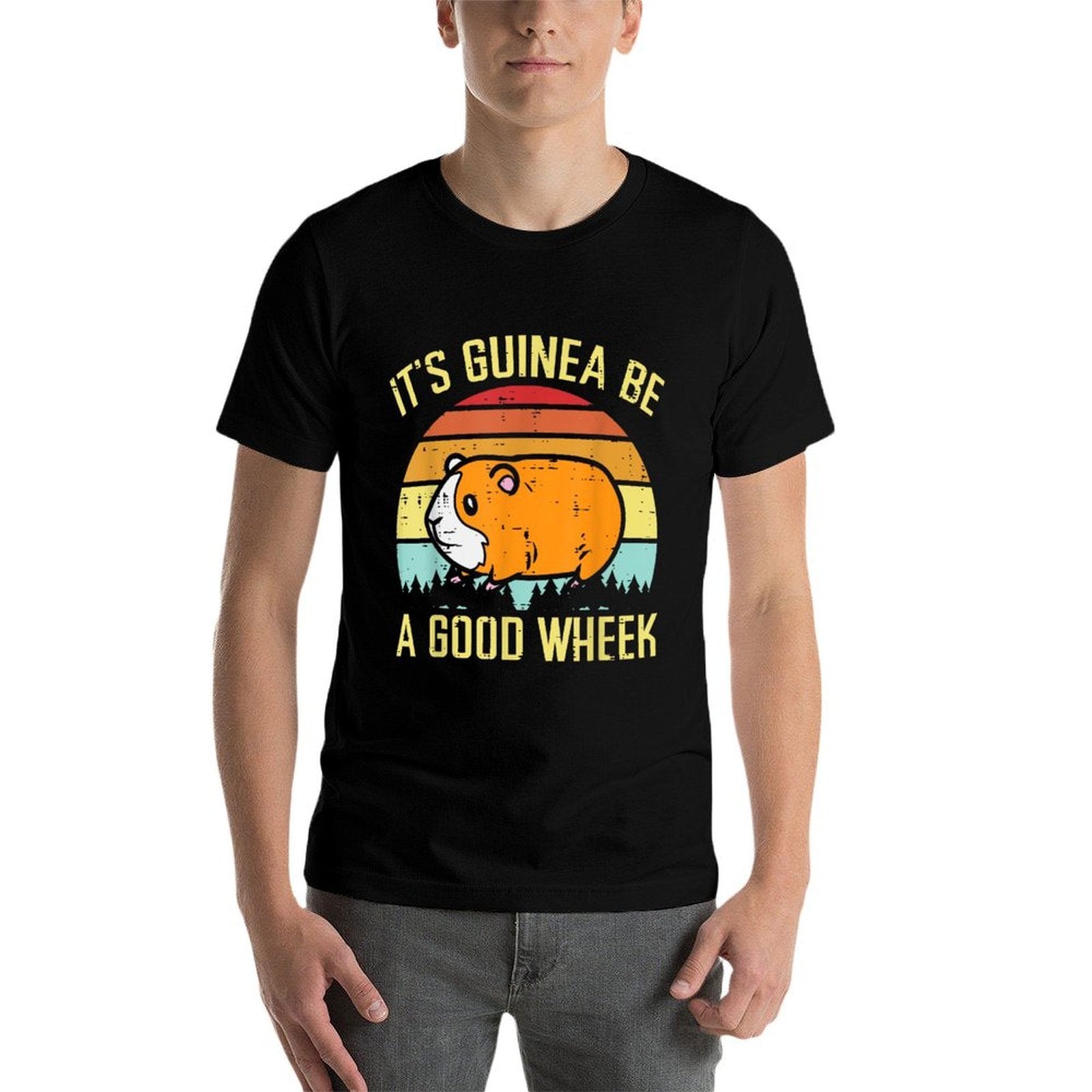 Guinea Pig Be A Good Wheek Funny Cavy Pun Women Men Kids Comfortable T-Shirt