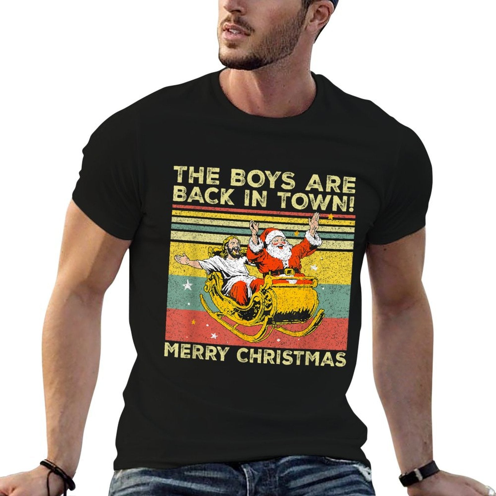 Me Boys Are Back In Town Merry Christmas Jesus  Santa Meme  Fade-proof Color T-Shirt
