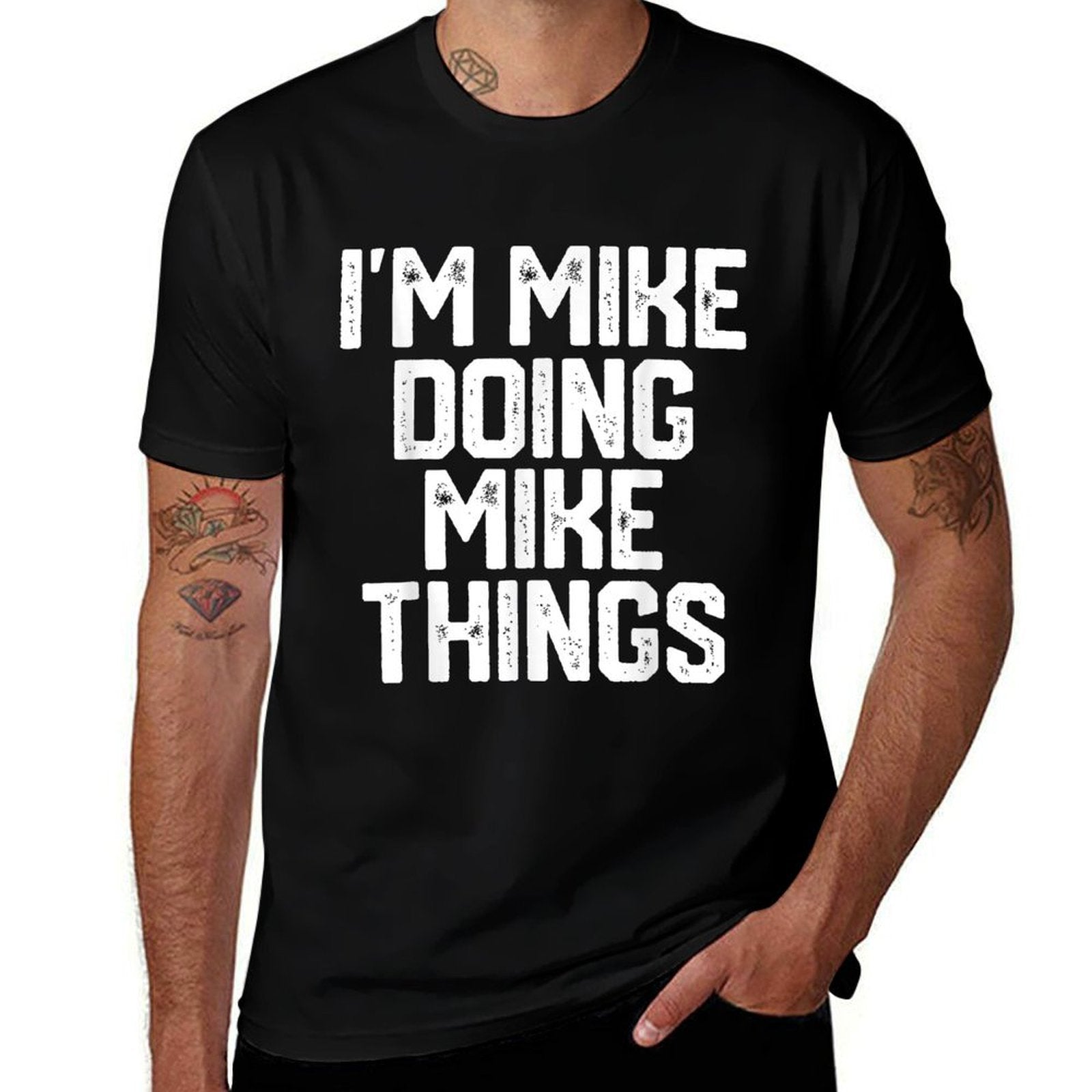 IM MIKE DOING MIKE THINGS Funny Fathers Day Dad Men  Oversized Silhouette T-Shirt