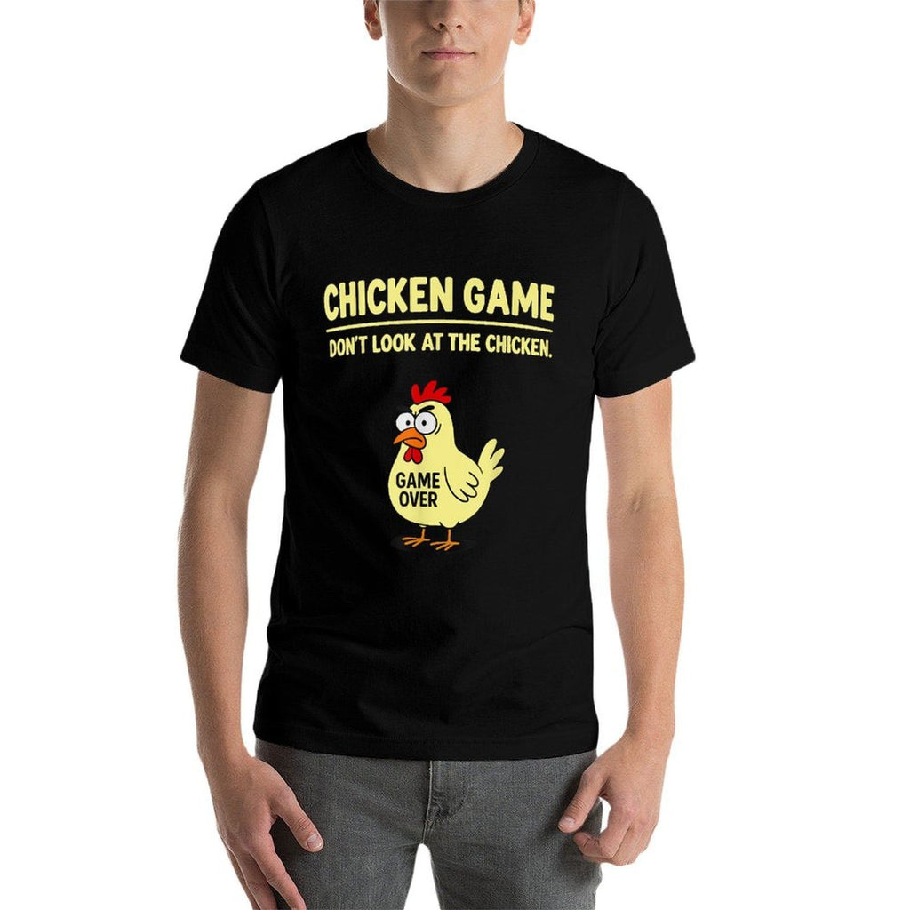 Chicken Game Dont Look At The Chicken Funny Chicken Joke  Classic T-Shirt