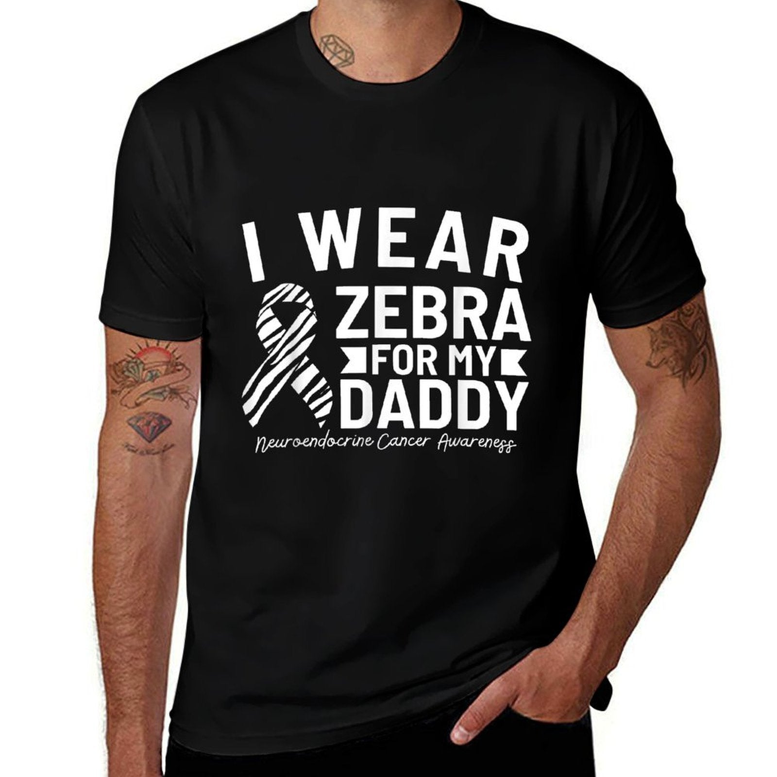 I Wear Zebra For My Daddy Neuroendocrine Cancer Awareness  Graphic-printed T-Shirt