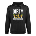 Dirty 30 Women's 30th Birthday Colorfast Hoodie