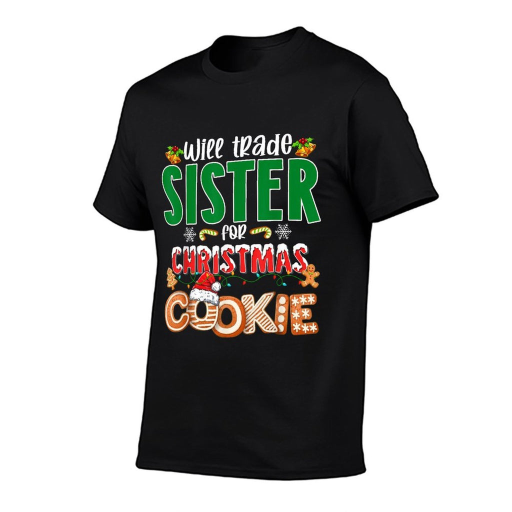 Will Trade Sister For Christmas Cookies Funny Xmas Pajamas  Summer-ready Fabric T-Shirt