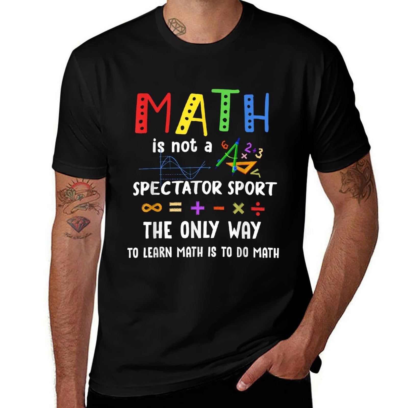 Back To School Math Is Not A Spectator Sport Math Teacher for Men Women Girls Kids  Polyester Blend T-Shirt
