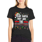 Dear Santa They Are The Naughty Ones Funny Christmas  Versatile T-Shirt