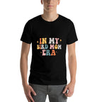 In My Bird Mom Era  Tagless Design T-Shirt