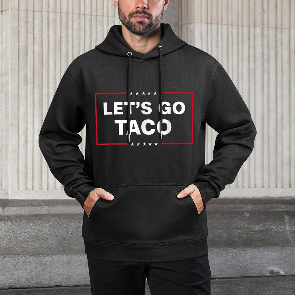 Funny Lets Go Taco Customizable Surface Hoodie