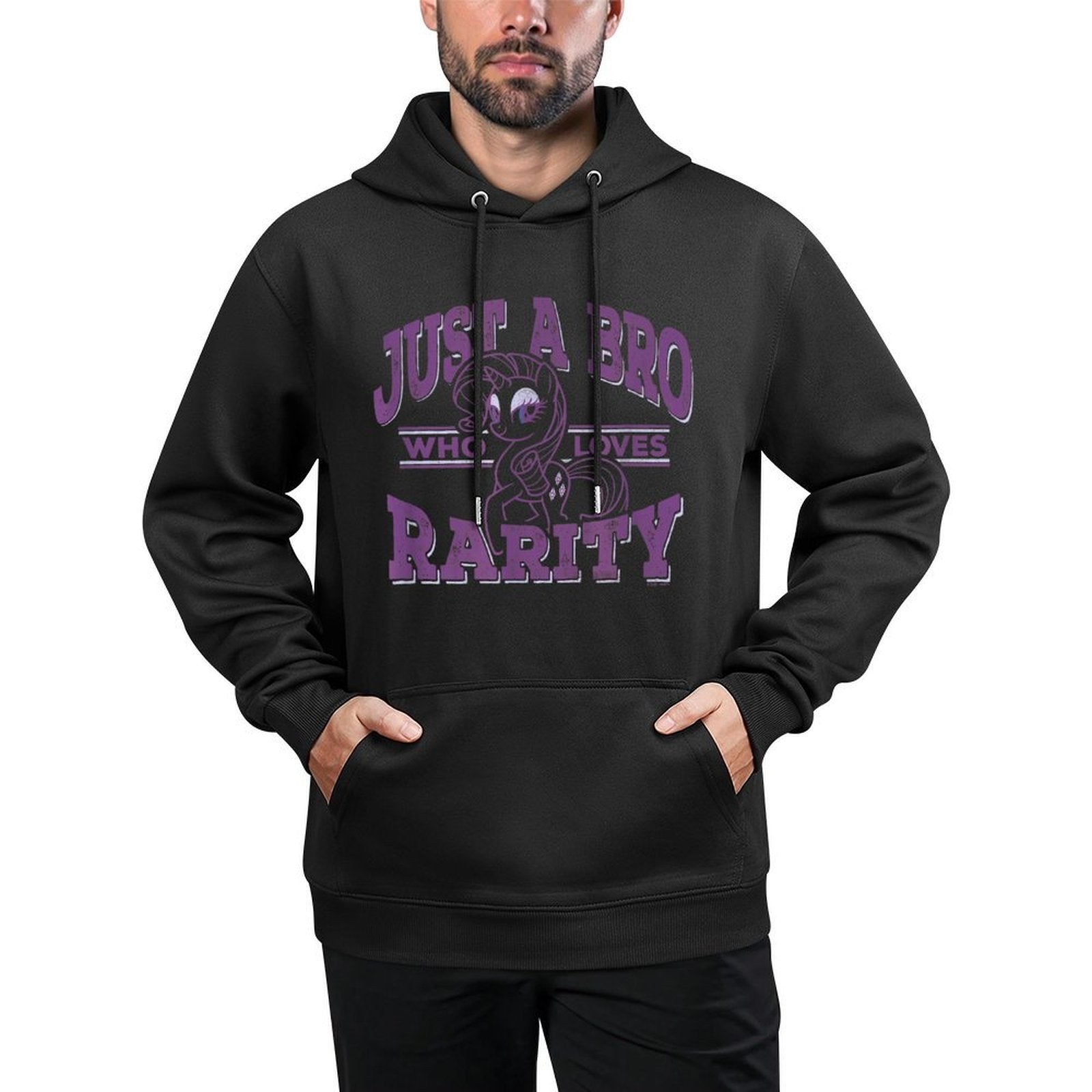 My Little Pony Friendship Is Magic Bro Who Loves Rarity Durable Construction Hoodie