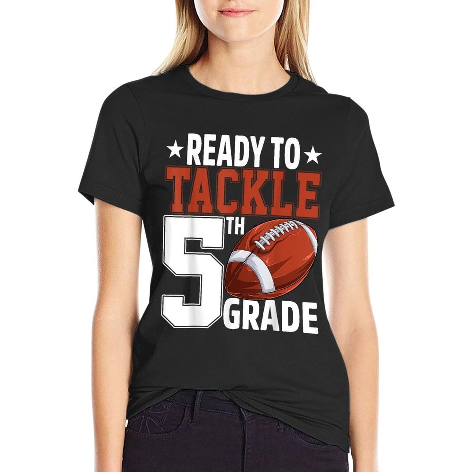 Ready To Tackle Fifth Grade Football First Day Of School  Tagless Design T-Shirt