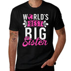 Worlds Best Big Sister  Polyester Blend T-Shirt