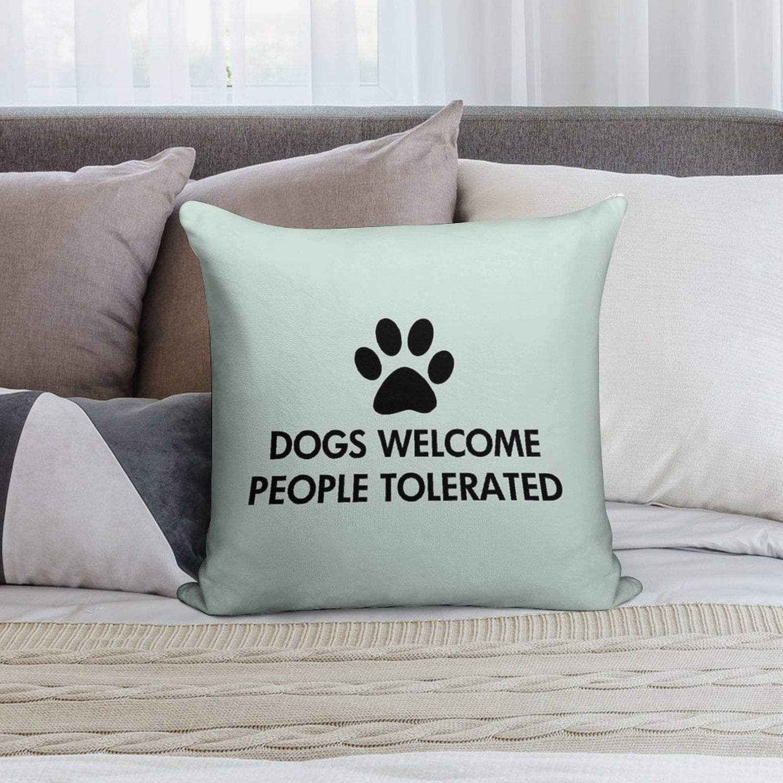 Dogs Welcome People Tolerated Soft Short Plush Fabric Throw Pillow