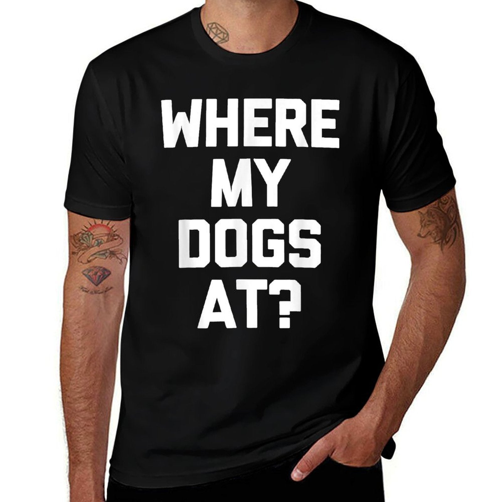 Where My Dogs At - Funny Dog Owner Dog Lover Cute Cool Dog for Men Women Kids  Polyester Blend T-Shirt