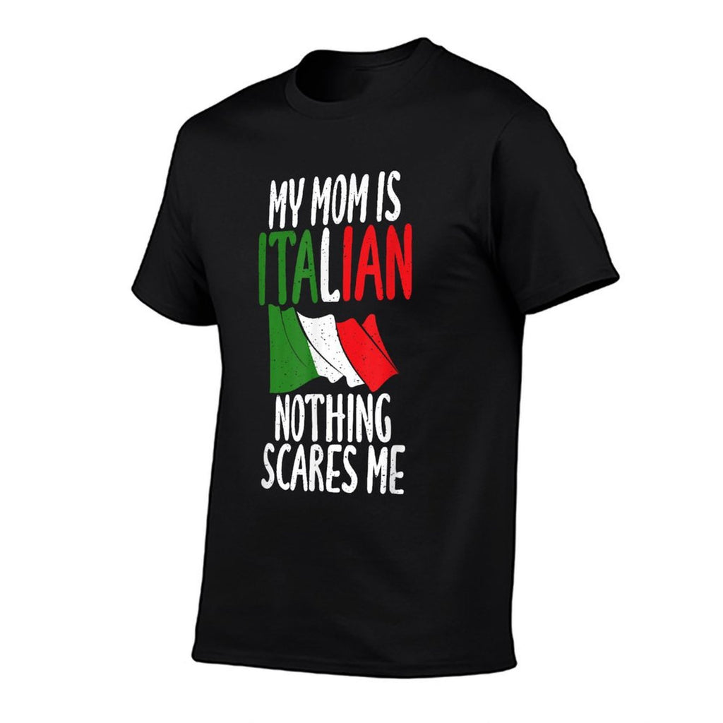 Italian My Mom Is Italian Nothing Scares Me Italian  Ribbed Collar T-Shirt