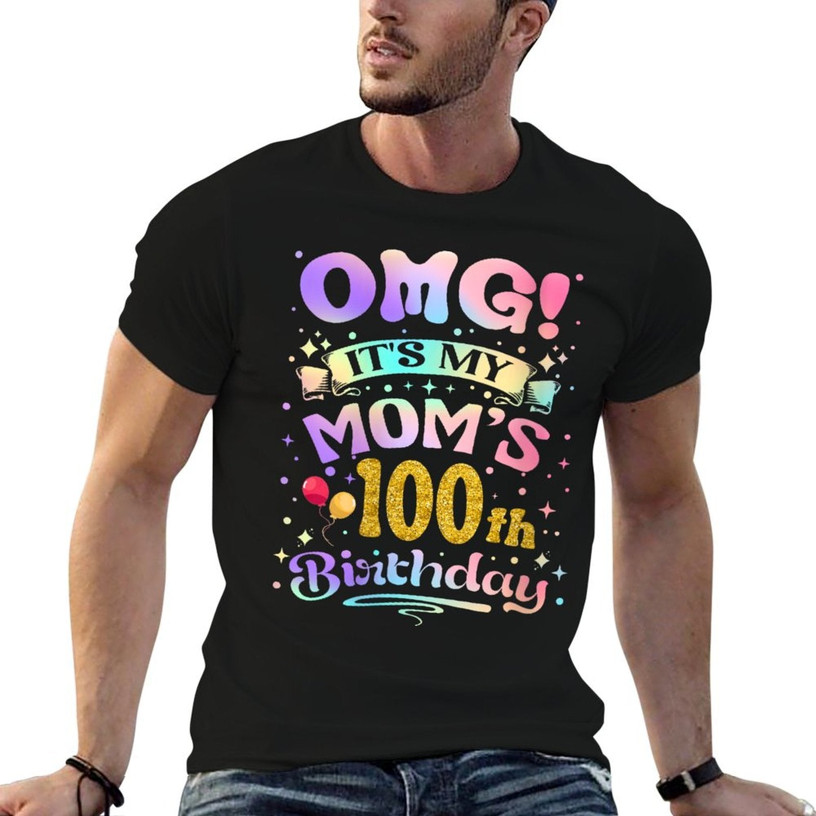 Womens OMG Its My Moms 100th Birthday Happy 100 Years Old  Tagless Design T-Shirt